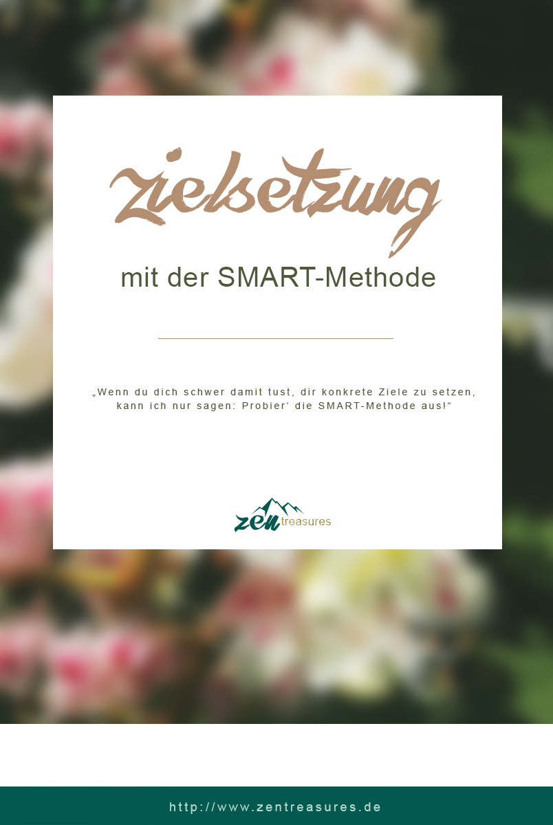 Ziele setzen mit der SMART-Methode