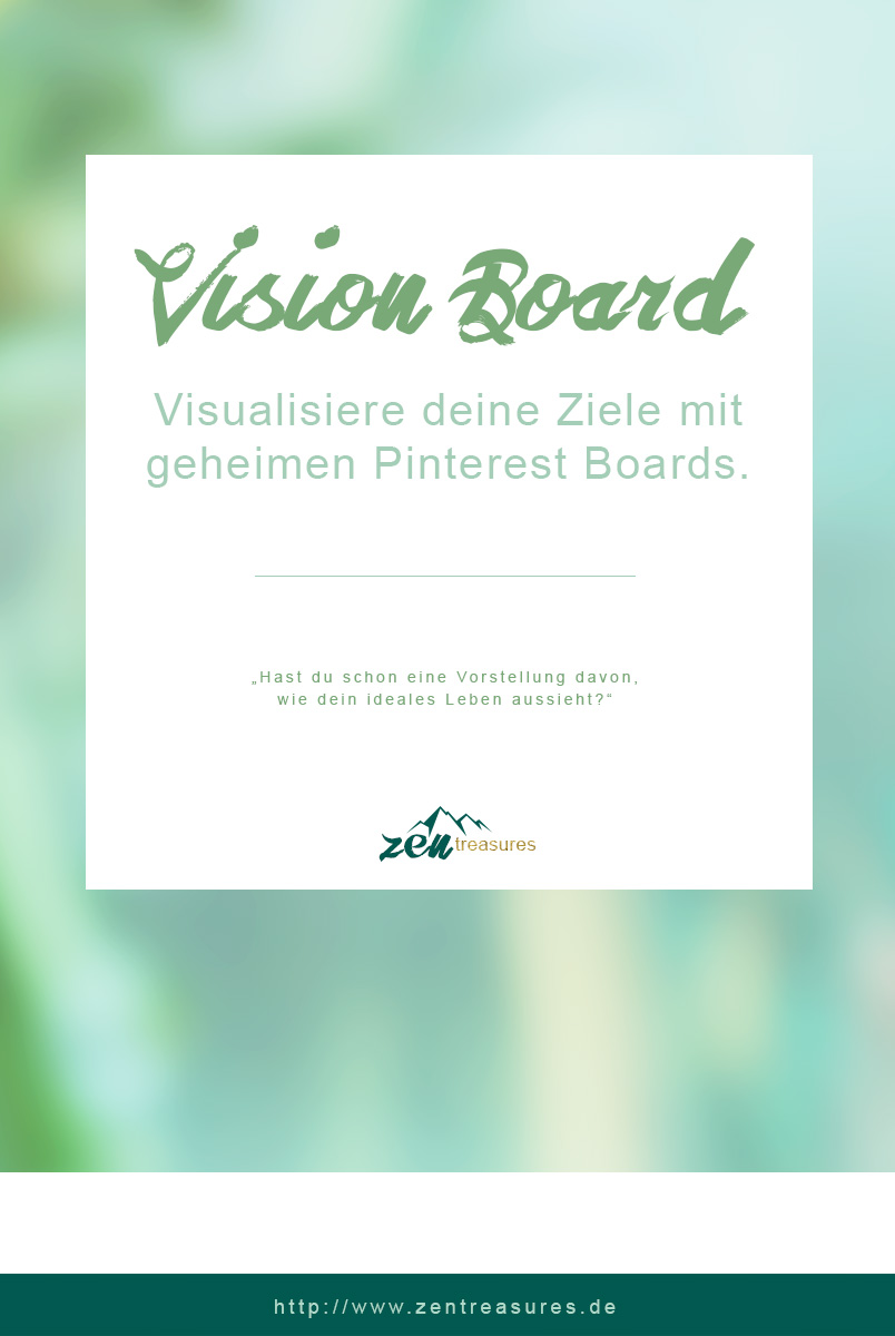 So erstellst du dir dein Vision Board mit einem geheimen Pinterest-Board