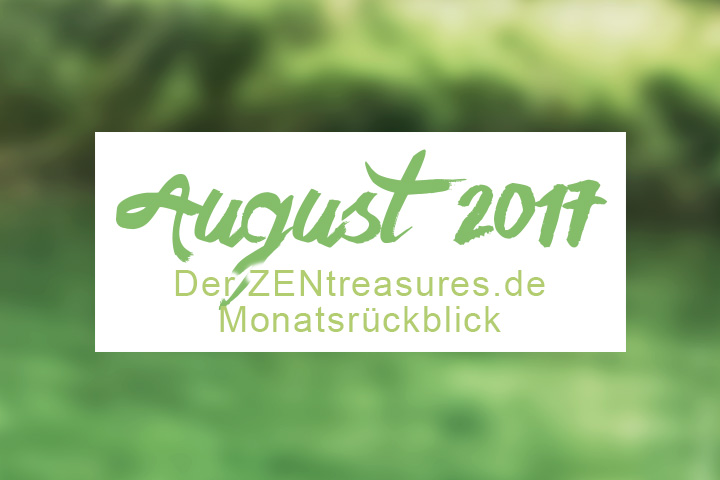 Monthly Recap #13 – August 2017